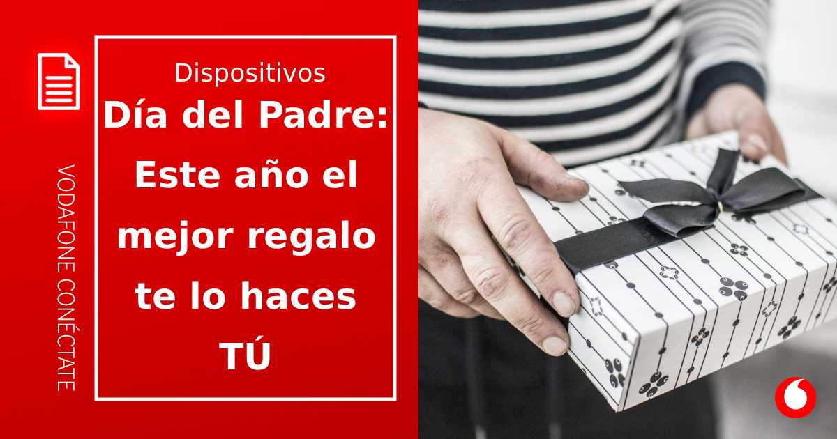 Día del Padre: este año el mejor regalo te lo haces tú