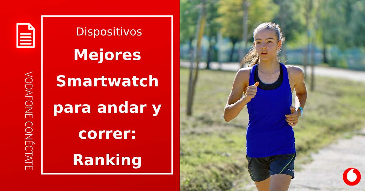 Los 8 mejores smartwatchs para andar y correr