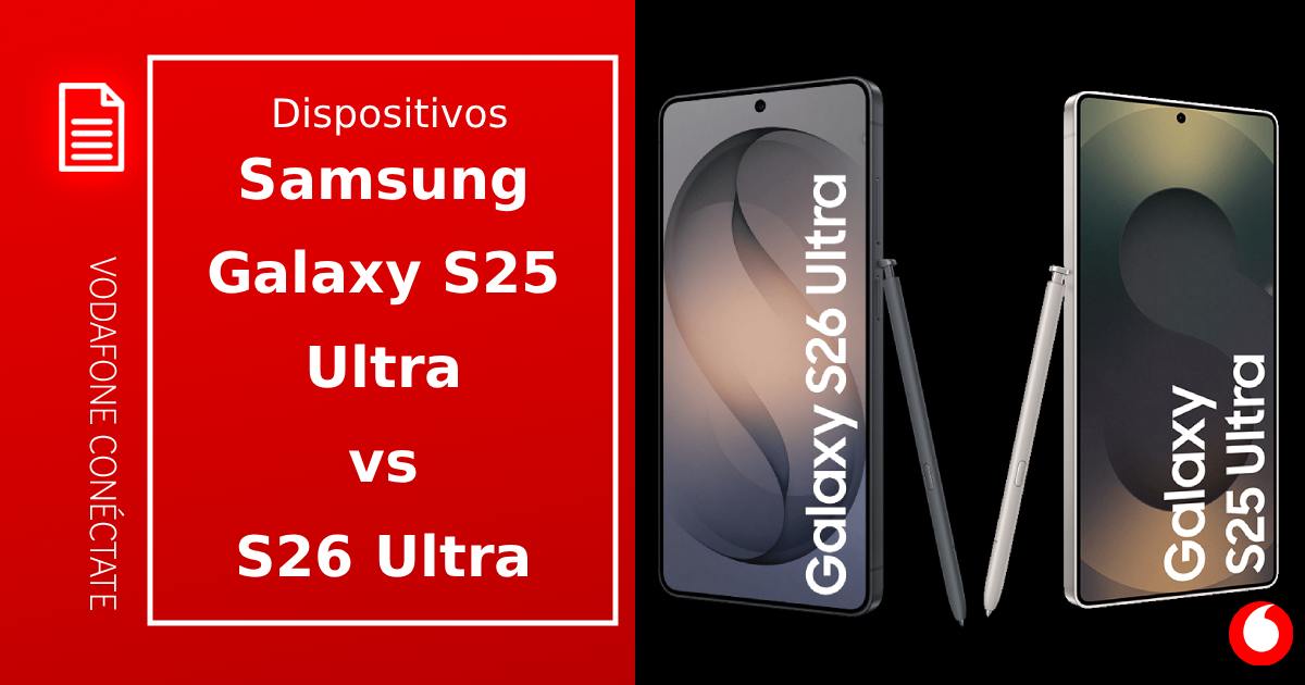 Samsung Galaxy S26 Ultra vs S25 Ultra: Comparativa del gigante de Android