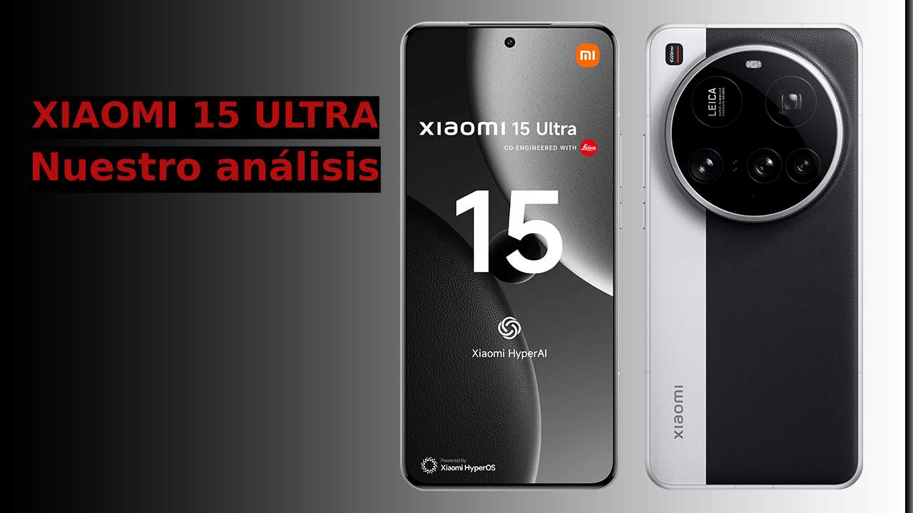 Xiaomi 15 Ultra: características, análisis y precios